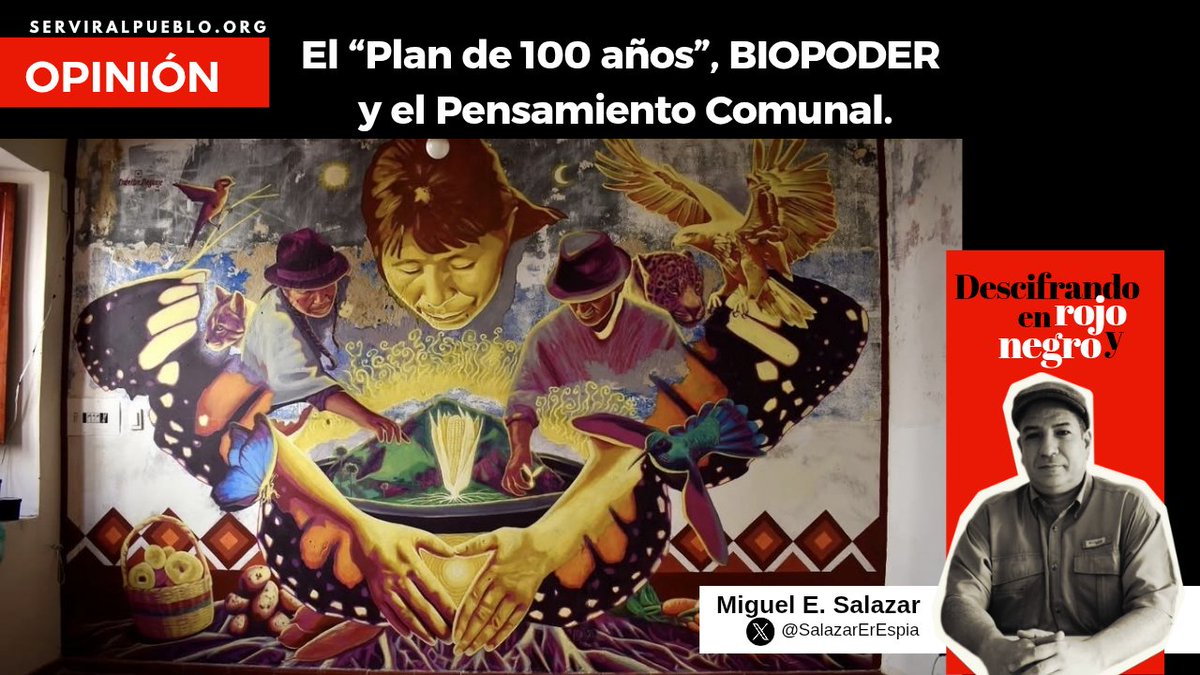 AServirAlPueblo's tweet photo. #Opinión

Lee y comparte en *#DescifrandoEnRojoYNegro* a Miguel Ernesto Salazar:

El “Plan De 100 Años”, BIOPODER Y El Pensamiento Comunal.

Articulo completo ☛ https://t.co/GsK8rvFAdm

¡Viva nuestra Democracia Revolucionaria! ❤️¡Viva la Patria!🇻🇪 ¡Viva la Paz! ☮ https://t.co/9vorAGOFSn