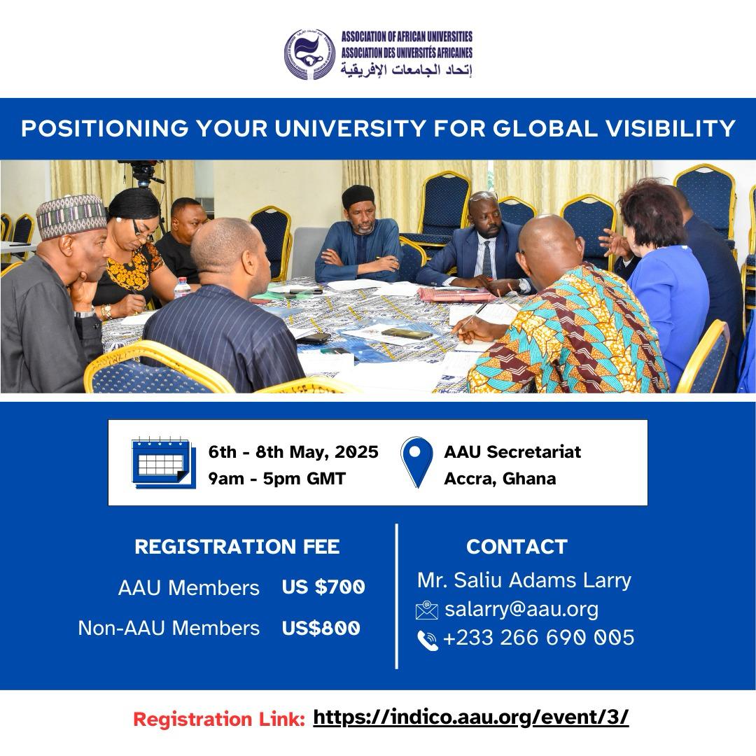AAU_67's tweet photo. Boost your university’s global visibility!
The AAU invites higher education institutions to a 3-day workshop on strategies to enhance international reputation.  
📅 6-8 May 2025 | 📍 Accra, Ghana  
🔗 Register: https://t.co/JfXAHO5xri  
#HigherEd #GlobalVisibility #AAUWorkshop https://t.co/3Ma7X8pf2r