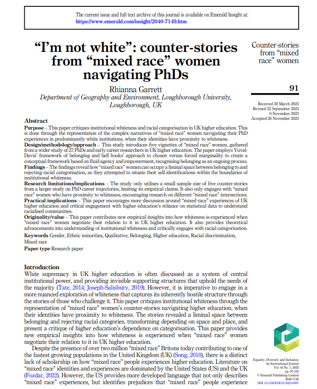 EDI_Journal's tweet photo. Some great weekend reading!🔖Paper spotlight 
#SI @EDI_Journal: Rhianna Garrett @garrett_rhianna @lborouniversity - '“I’m not white”: counter-stories from “mixed race” #women navigating #PhDs'. See thread for key takeaways (1/4). Paper here: https://t.co/Y4gPxOzm1j https://t.co/g8WEPu88xy
