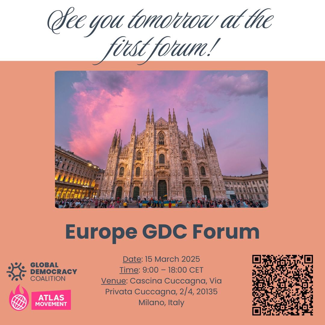 ¡Nos vemos mañana en el Foro GDC Europa 2025 en Milán!
Organizado por AtlasMovement y la Global Democracy Coalition, nuestro objetivo es impulsar la resiliencia democrática.

#GDCForum2025 #GDCEuropeForum #DemocraticResilience