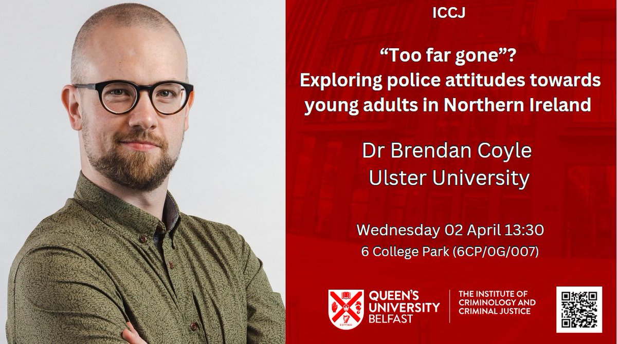 @QUBcriminology (@qubcriminology) on Twitter photo We are delighted to announce that <a href="/BrendanCrim/">Brendan Coyle</a> (<a href="/UlsterUni/">Ulster University</a>) will present our next <a href="/QUB_ICCJ/">QUB Institute of Criminology and Criminal Justice</a> seminar on 2 April. He will explore young adults attitudes towards the police. Please register your attendance at forms.office.com/e/BWc9W0AHMF <a href="/QUBSSESW/">SSESW at Queen's</a> <a href="/qubschooloflaw/">QUB School of Law</a> #QUBCrim We are delighted to announce that <a href="/BrendanCrim/">Brendan Coyle</a> (<a href="/UlsterUni/">Ulster University</a>) will present our next <a href="/QUB_ICCJ/">QUB Institute of Criminology and Criminal Justice</a> seminar on 2 April. He will explore young adults attitudes towards the police. Please register your attendance at forms.office.com/e/BWc9W0AHMF <a href="/QUBSSESW/">SSESW at Queen's</a> <a href="/qubschooloflaw/">QUB School of Law</a> #QUBCrim