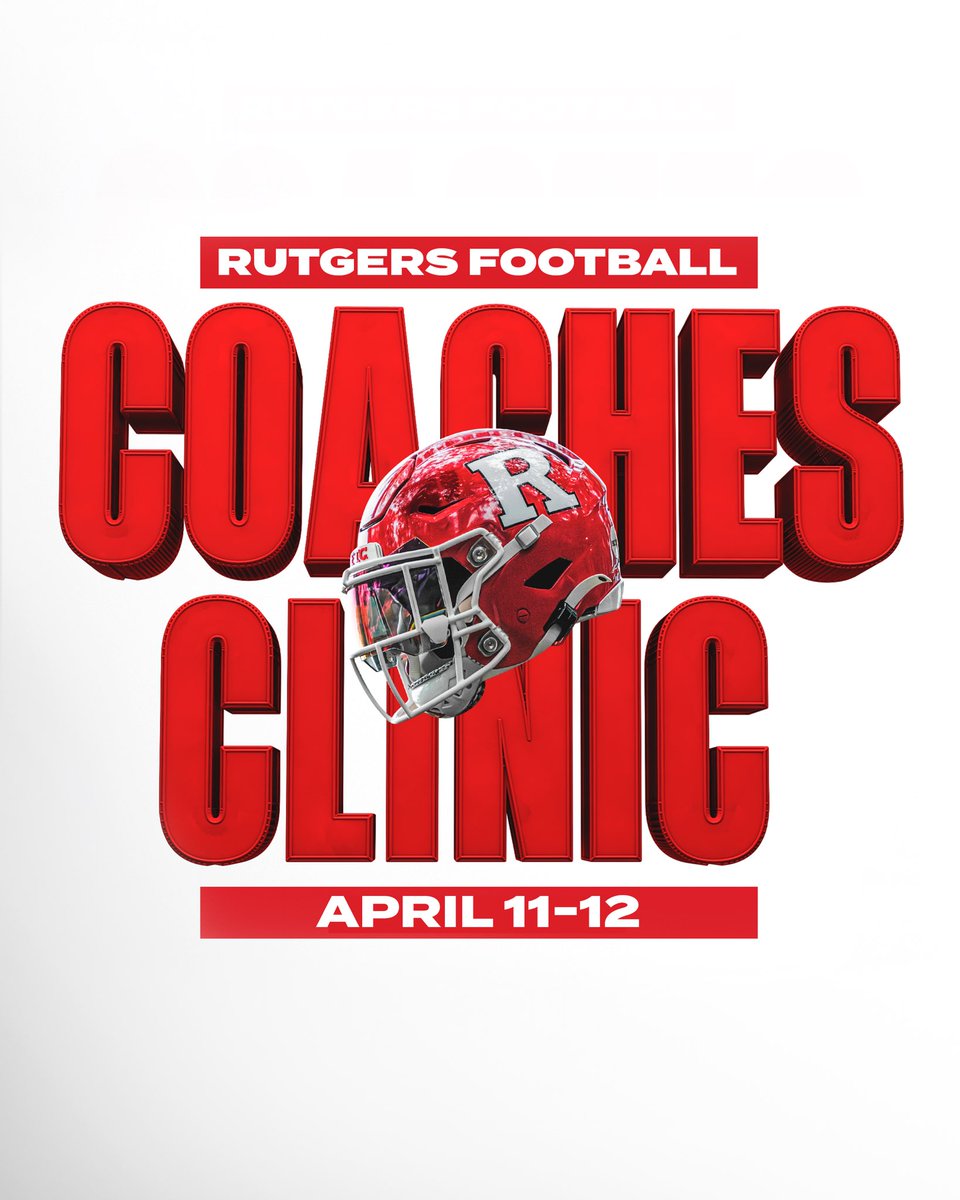2025 Rutgers Football Coaches Clinic! 

🔗 tinyurl.com/RUFBClinic25