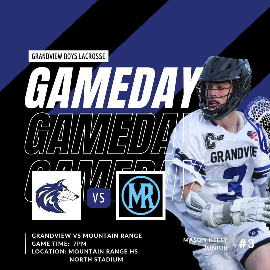 🔥 GAME DAY ALERT! 🔥

Grandview Wolves are back on the field for Game 3! 🥍🐺

🏆 Grandview Wolves vs. Mountain Range Mustangs
📅 Tonight, March 14th
⏰ 7:00 PM
📍 Mountain Range HS North Stadium 

#GoWolves #GrandviewLacrosse #GameDay #WolvesOnTheHunt
