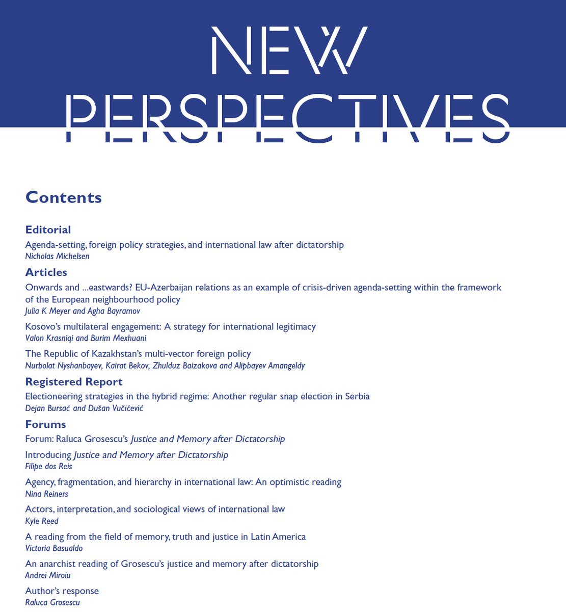 CEENewP's tweet photo. New Perspectives is delighted to introduce the first issue of 2025. Articles exploring EU-Azerbaijan relations, Kosovo and Kazakhstan’s foreign policy , an election report from Serbia, and a  Forum discussion on Grosescu’s Justice and Memory after Dictatorship. https://t.co/WNJZqiYTEQ