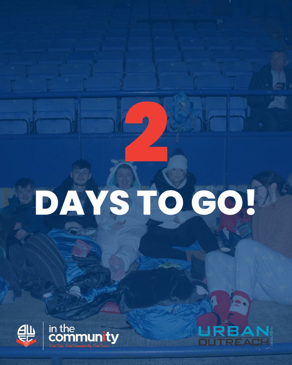 OfficialBWITC's tweet photo. 🌙 2 DAYS TO GO! 🌙

Just 2 days until our teams give up their beds for a night here at the Toughsheet Community Stadium. We’re taking to the stands to raise vital funds and awareness for those who don’t have a place to call home here in our community.

Will you help us reach our fundraising goal? Your donation helps support the work Urban Outreach and Bolton Wanderers in the Community do across Bolton.

🔗 Donate here: https://t.co/fLzou1GFEG

@UrbanOutreachUK @OfficialBWFC 

#BWitC | #BWFC | #BWitCStadiumSleepout25