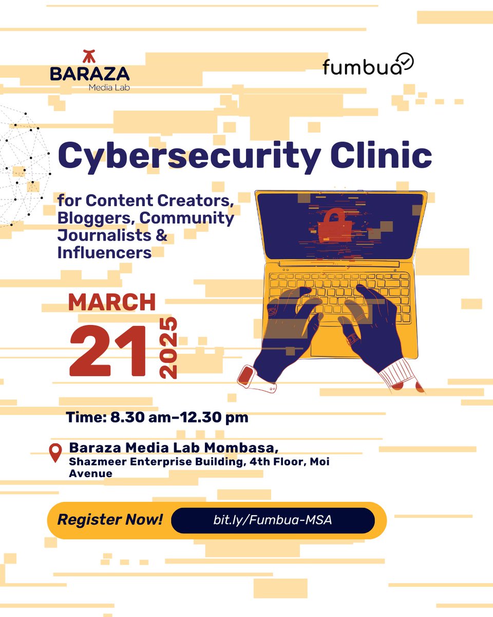 Fumbua Kenya (@fumbuake) on Twitter photo Mombasa creatives, let’s change the game! Join us for a cybersecurity clinic on 21st March at <a href="/BarazaLab/">Baraza Media Lab</a> Mombasa for a conversation on the information landscape, and learn how to fact-check, verify, and create ethical content.
Register now! bit.ly/Fumbua-MSA
<a href="/BarazaLab/">Baraza Media Lab</a> Mombasa creatives, let’s change the game! Join us for a cybersecurity clinic on 21st March at <a href="/BarazaLab/">Baraza Media Lab</a> Mombasa for a conversation on the information landscape, and learn how to fact-check, verify, and create ethical content.
Register now! bit.ly/Fumbua-MSA
<a href="/BarazaLab/">Baraza Media Lab</a>