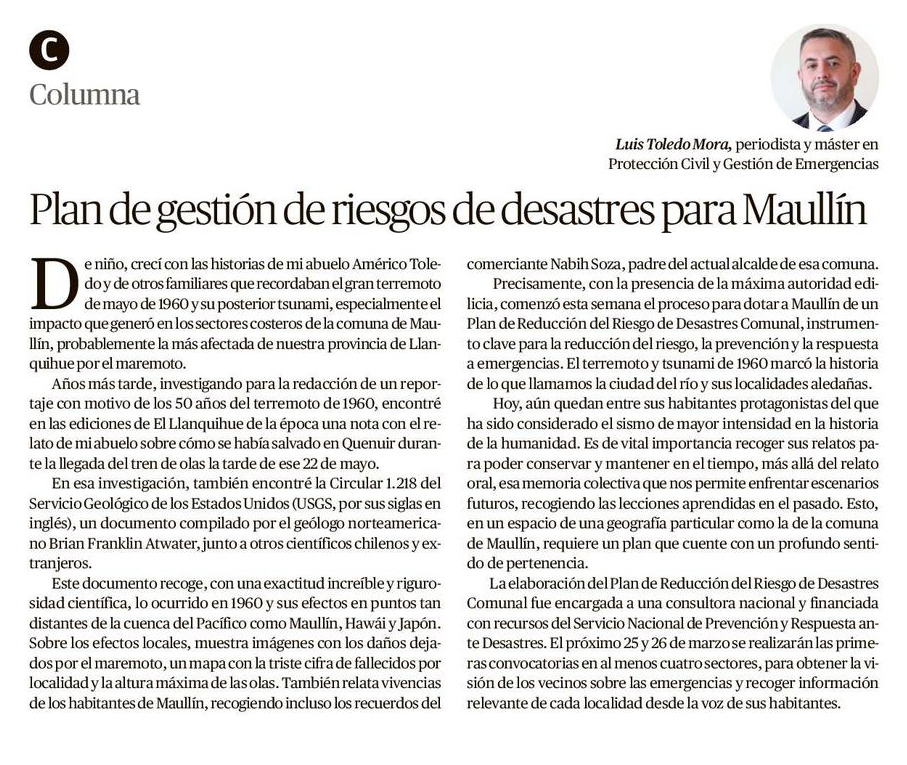 Comparto con ustedes una columna publicada este viernes en Diario El Llanquihue, sobre la elaboración del Plan de Gestión de Riesgos de Desastres de la comuna de #Maullín, y la importancia de considerar en su elaboración el sentimiento de pertenencia y lecciones como la de 1960.
