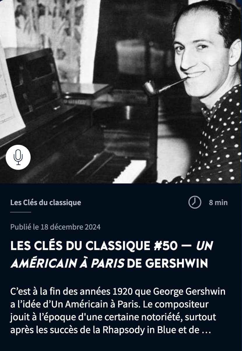 [#DimanchePodcast] 📻 🎵 La série "Les clés du classique"  <a href="/philharmonie/">Philharmonie de Paris</a> sur les grandes oeuvres du #répertoire consacre un épisode à "Un Américain à Paris" de #Gershwin, la rencontre de Broadway avec le Paris des Années folles 👉philharmoniedeparis.fr/fr/magazine/se…

#ParisCapitaledesArts