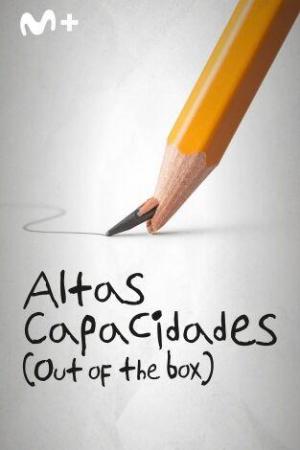 Altas capacidades (Out of the box). Documental (2024). Movistar+