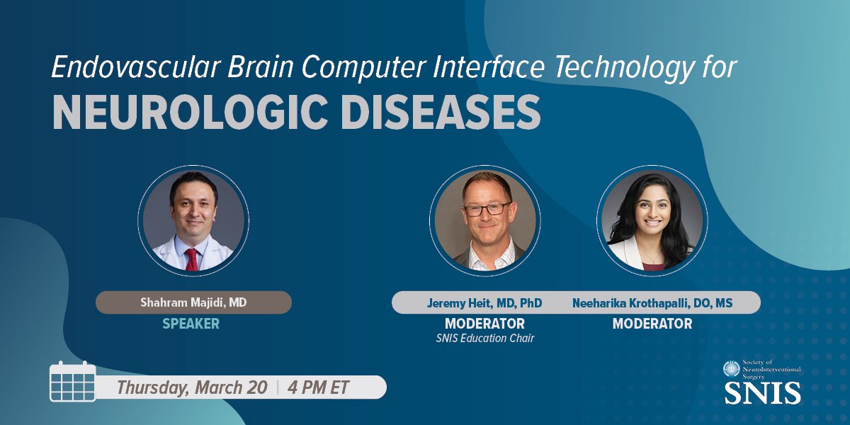 SNIS Info (@snisinfo) on Twitter photo The next #SNISInsights webinar: "Endovascular Brain Computer Interface Technology for Neurologic Diseases" is 3/20 at 4:00 PM ET. Speaker <a href="/MajidiShahram/">Shahram Majidi, MD</a> & moderators #SNIS Education Chair <a href="/JeremyHeitMDPHD/">Jeremy Heit, MD, PhD</a> & <a href="/nkrothapalli4/">Neeharika Krothapalli</a> to discuss this topic. Register: register.gotowebinar.com/register/24268… The next #SNISInsights webinar: "Endovascular Brain Computer Interface Technology for Neurologic Diseases" is 3/20 at 4:00 PM ET. Speaker <a href="/MajidiShahram/">Shahram Majidi, MD</a> & moderators #SNIS Education Chair <a href="/JeremyHeitMDPHD/">Jeremy Heit, MD, PhD</a> & <a href="/nkrothapalli4/">Neeharika Krothapalli</a> to discuss this topic. Register: register.gotowebinar.com/register/24268…
