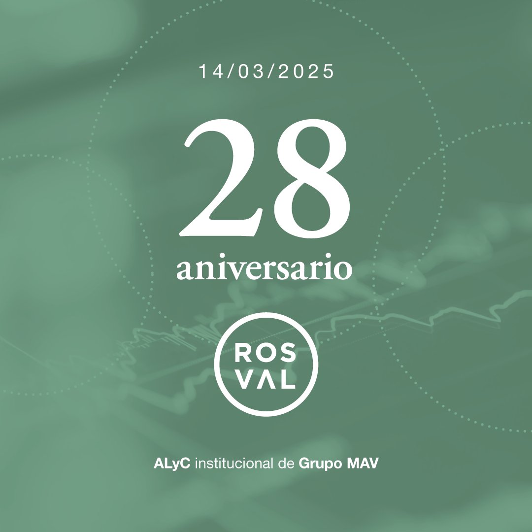 MAVSAOficial's tweet photo. 📌 14/03/25 - 28° Aniversario #ROSVAL 

ALyC Institucional de Grupo #MAV https://t.co/qnIkfEUoCL