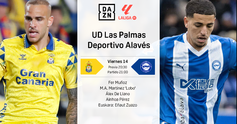 DAZN_ES's tweet photo. PARTIDO A VIDA O MUERTE… ¡Partidazo en la lucha por el descenso! 

@UDLP_Oficial 🆚 @Alaves

⏰ Desde las 20:30h

🎙️@fernanmula, @trenerlobo, @AlexDeLlano y @ainhooa_perez

🖥️ Cómo ver: https://t.co/oI7BQWqsRE

#LALIGAenDAZN ⚽️