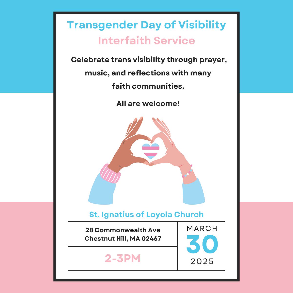 Celebrate trans joy and visibility with transgnder people and allies of many faith traditions and St. Ignatius of Loyola Church's LGBTQ+ ministry!