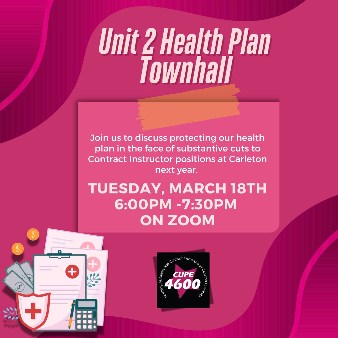 Unit 2 Health Plan Townhall: Come join the discussion to protect our health plan in the face of substantive cuts to Contract Instructor positions at Carleton for the 2025-26 academic year.

Join us on Zoom Tuesday, March 18th, 6pm-7:30pm. cupe4600.ca/event/u2-healt…