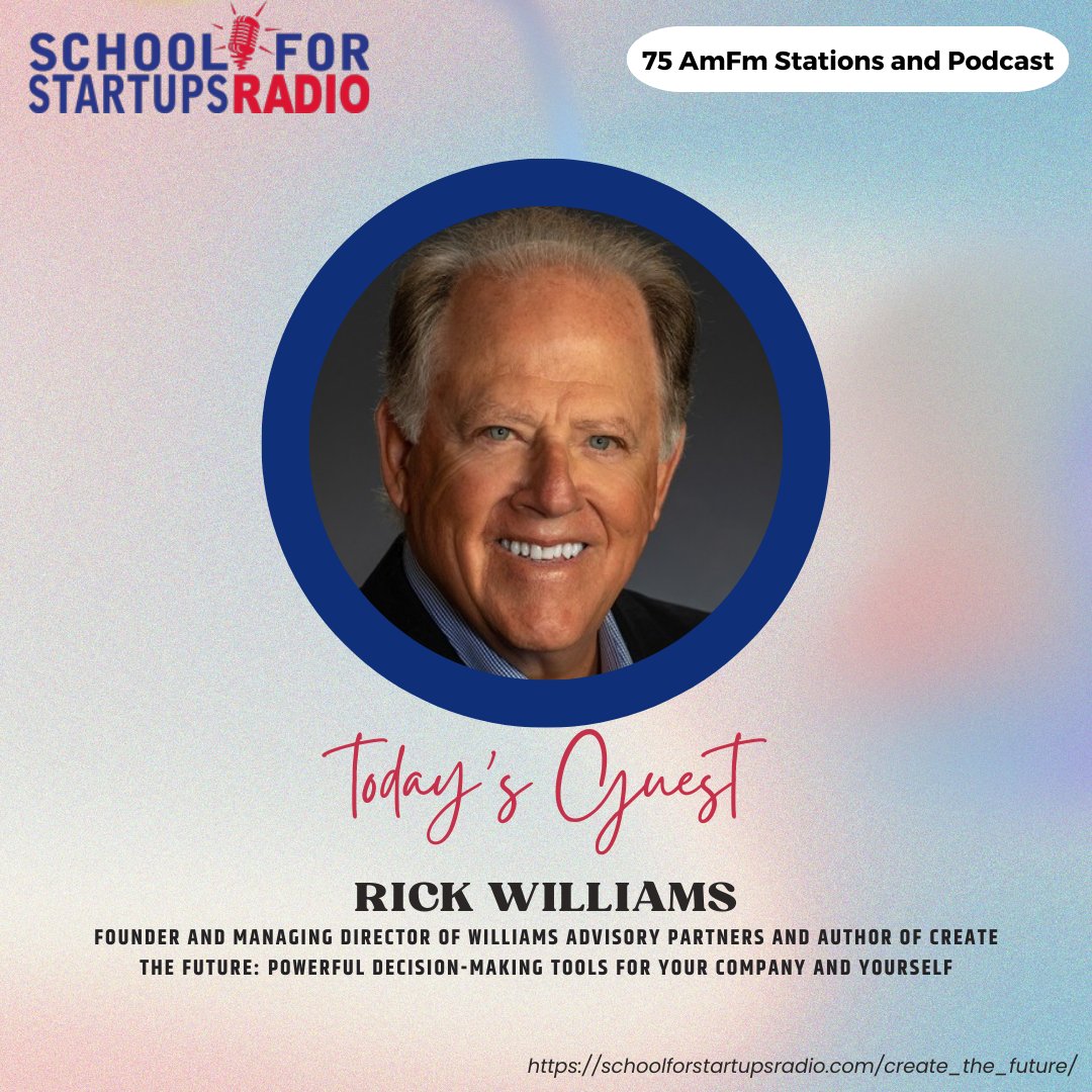 entrepreneurjim's tweet image. Unlock powerful decision-making strategies with Rick Williams, Founder of Williams Advisory Partners and Author of Create the Future. Don&apos;t miss this insightful episode on School for Startups Radio!

#createthefuture #StraussNaturals #entrepreneurship #startuppodcast