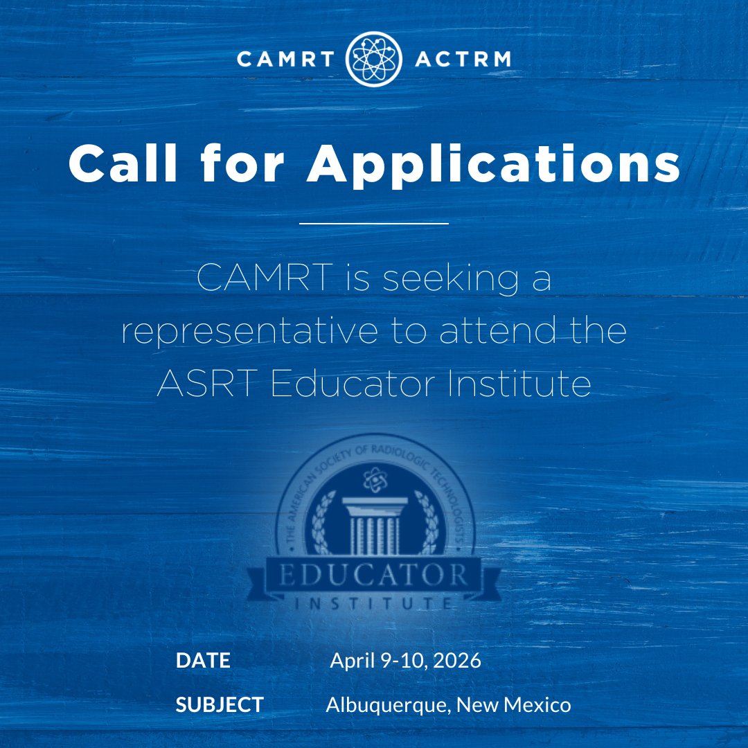 CAMRT_ACTRM's tweet photo. CAMRT is seeking a representative to attend the ASRT Educator Institute, planned for Thursday and Friday, April 9-10, 2026, in Albuquerque, New Mexico. Applicants must be a current CAMRT member.
Deadline: March 21, 2025
Learn more: https://t.co/hYUt2wKYBv https://t.co/xzyxIrksJW