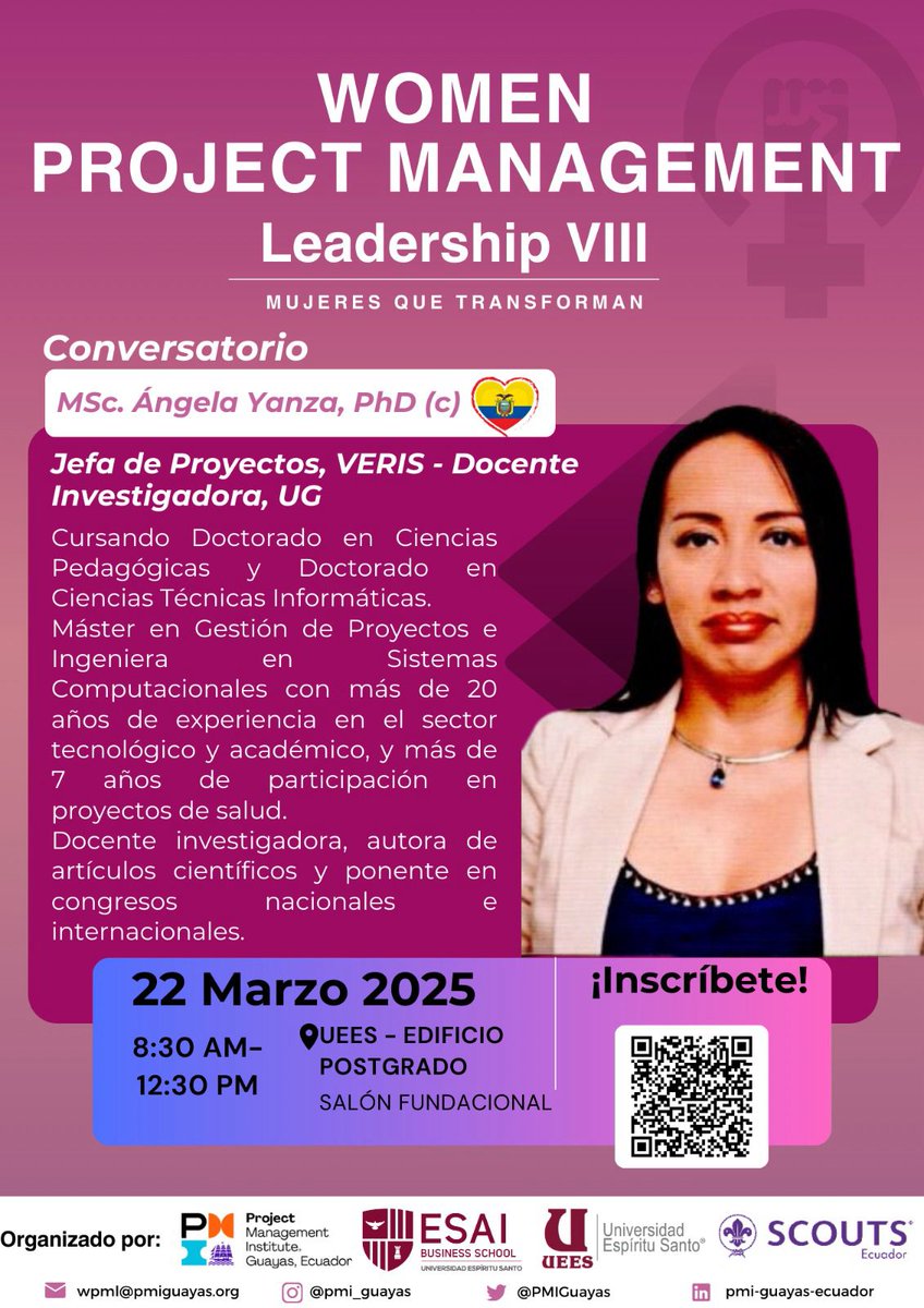 Women Project Management Leadership es una iniciativa organizada por PMI Guayas y UEES que promueve la participación de mujeres líderes en diversas industrias. 

22 de marzo 2025
8:30 am – 12:30 pm
Universidad Espíritu Santo – Salón Fundacional
Regístro: lnkd.in/eYb3yccB