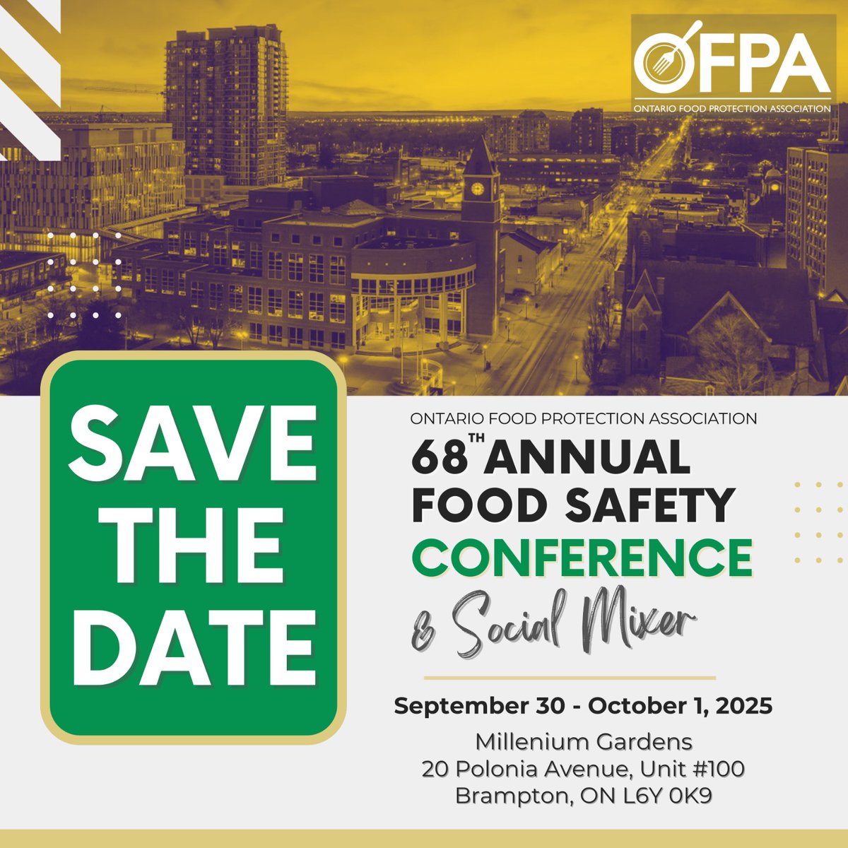 ofpamedia's tweet photo. Mark your calendars! The OFPA 68th Annual Food Safety Conference &amp; Social Mixer is happening September 30 - October 1, 2025, at Millennium Gardens in Brampton, ON. Stay tuned for more details #OFPA2025 #FoodSafety #Networking https://t.co/qI6PgNdR05