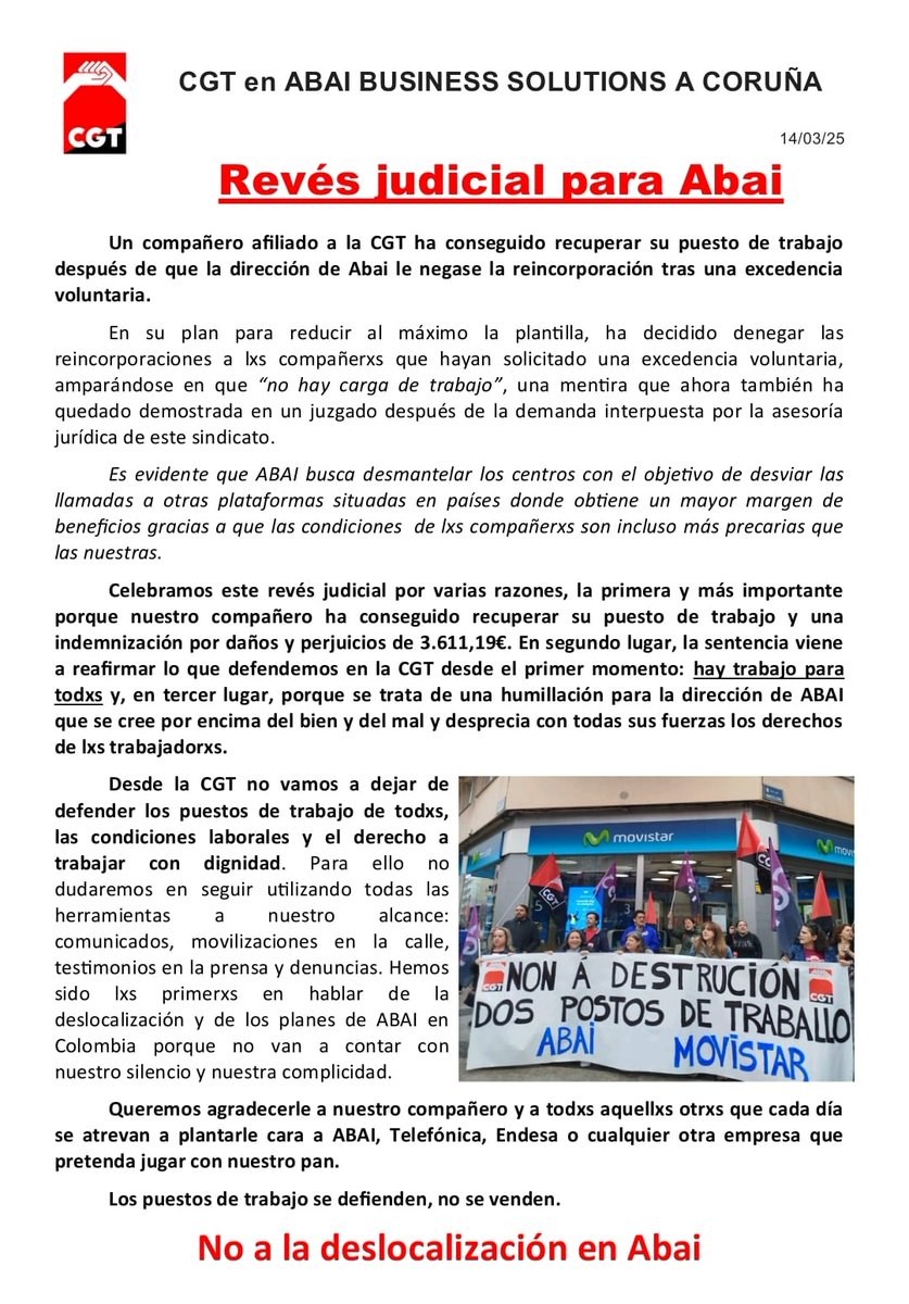 Revés judicial para el <a href="/GroupAbai/">Abai</a>: una sentencia reconoce que hay carga de trabajo y obliga a reincorporar y a indemnizar a un compañero afiliado a la <a href="/CGT/">CGT</a>. 

No al desmantelamiento de los centros! 

No a la deslocalización en ABAI y <a href="/movistar_es/">Movistar España</a>!