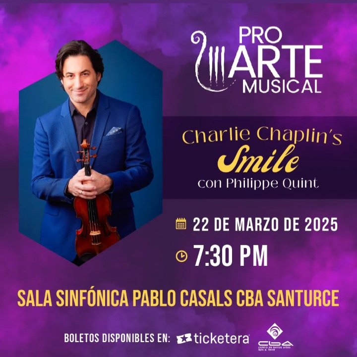 Pro Arte Musical presenta Charlie Chaplin’s Smile con Philippe Quint ✨🎻
un concierto que celebra la belleza de la música de Charlie Chaplin 🎶💫

🎟 Boletos:
ticketera.com/events/detail/…

📅 22 de marzo de 2025
⏰ 7:30 p.m.
📍 Sala Sinfónica Pablo Casals, CBA Santurce