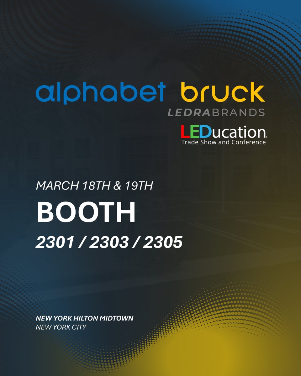 LedraBrands's tweet photo. Alphabet and Bruck Lighting are going to LEDucation! Visit us March 18th and 19th at booths 2301, 2303 and 2305 💡Let the innovation begin! https://t.co/qx5MF0h2Dy