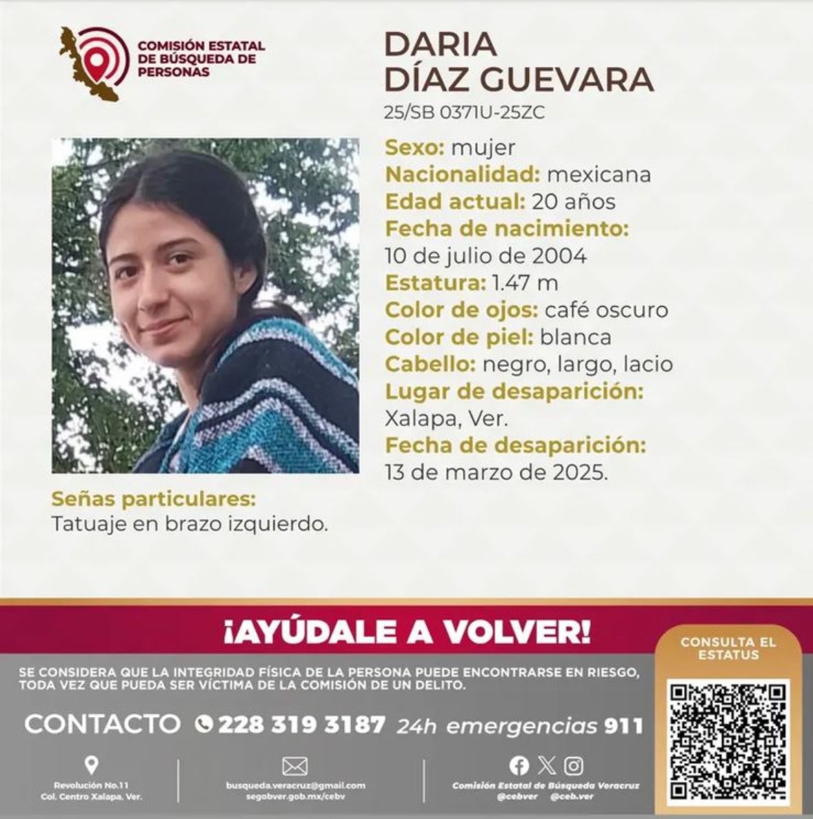 REscobarOficial's tweet photo. Queridos amigos, amigas y seguidores de X; les pido su apoyo con su valioso RT.

Una chica de 20 años, sobrina de un exelente amigo, desaparecida en #XalapaVeracruz

Toda ayuda es importantísima.. https://t.co/TfGrImh6as