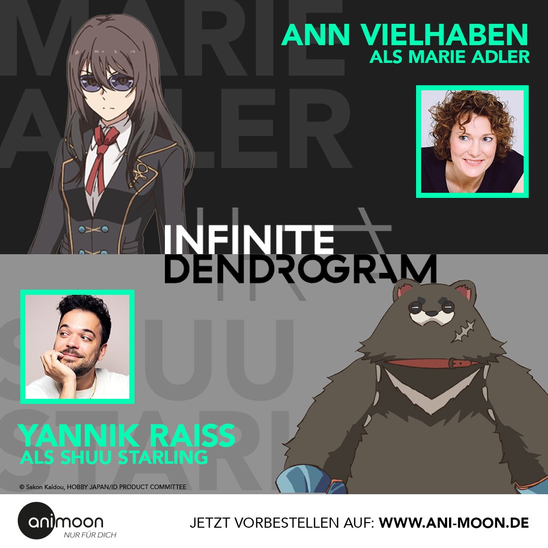 AniMoonAnime's tweet photo. 🎊 Wir enthüllen für euch Part 3 des Casts von #InfiniteDendrogram! 🎮
😎 Ann Vielhaben (u. a. Kurapika in Hunter x Hunter) spricht Marie Adler!
🐻 Yannik Raiss (u. a. Bucciarati in JoJo's Bizarre Adventure) spricht Shuu Starling!
Jetzt vorbestellen! 📲https://t.co/LJMpxp2Uwj https://t.co/OabPf7EINo