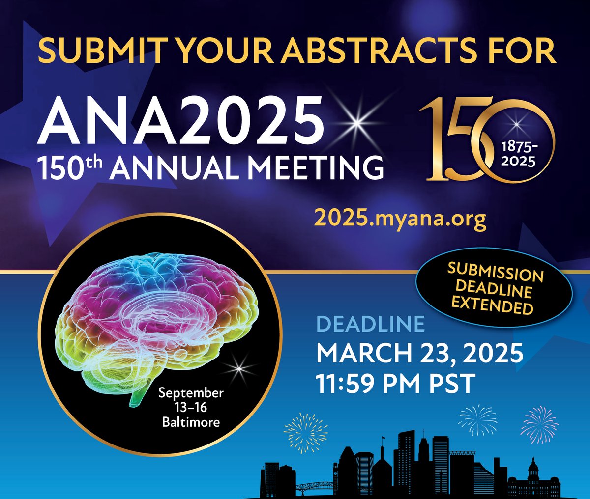 The ANA is extending the deadline to submit an #abstract for #ANA2025! You may submit through March 23, 2025, 11:59 PM PST. 2025.myana.org/abstracts/abst…