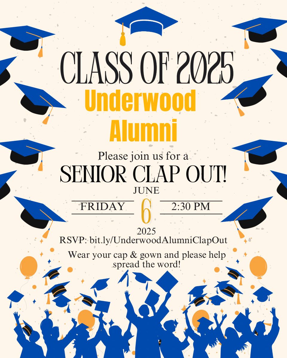 We hope to see you here, Underwood alumni class of 2025! #smallschoolbigtalent #onceaunicornalwaysaunicorn #weareunderwood #ugtm