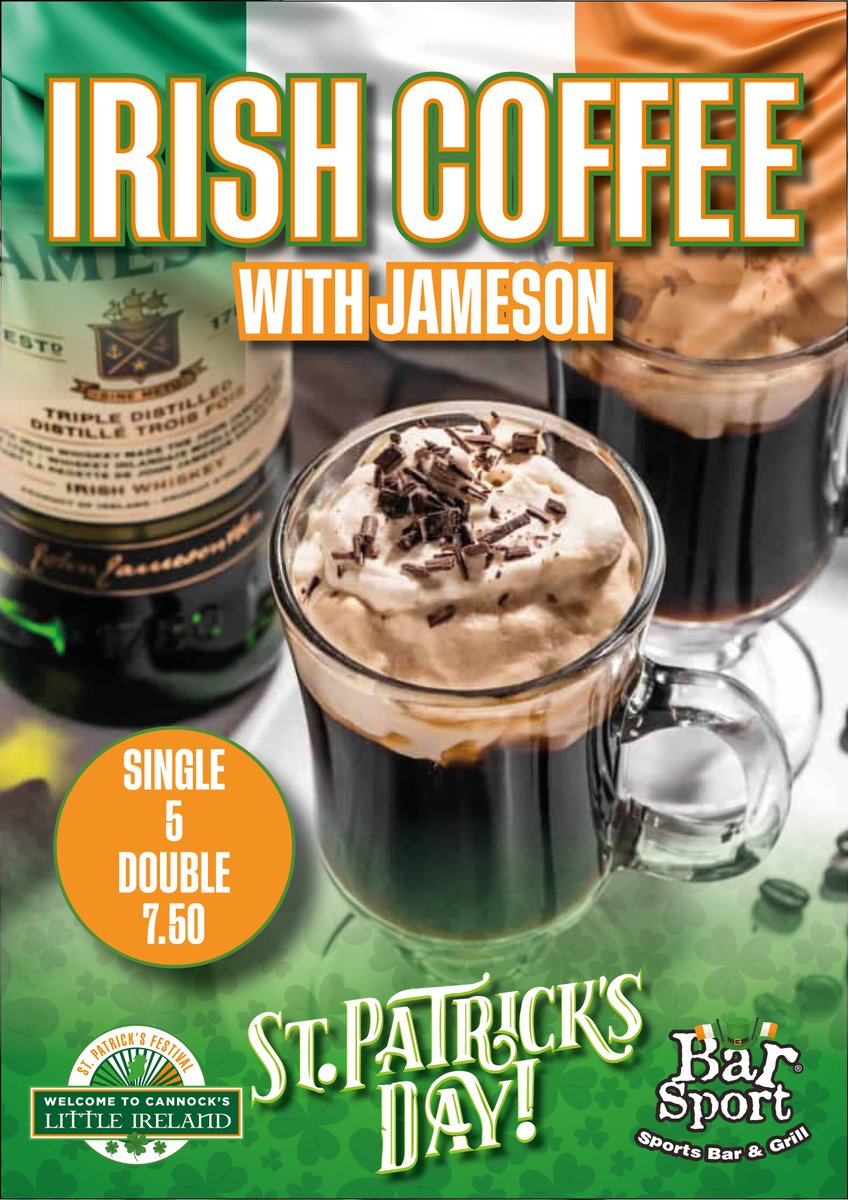 Barsport's tweet photo. ☘️ Irish Coffee with Jameson’s Whiskey is now being served @Barsport
Join us for the Craic 🇮🇪
#barsport #cannockslittleireland #stpatsweekend #thecraic #stpatricksday https://t.co/kxrWiBqMYl