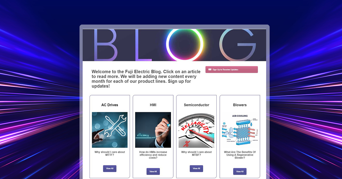 Are you all caught up with our Blog? We've been adding new content every month for each of our product lines. Be sure to sign up for updates! fujiel.us/3T7vnJu #blog #acdrives #hmi #semiconductor #instrumentation #blowers #distribution #powersystems