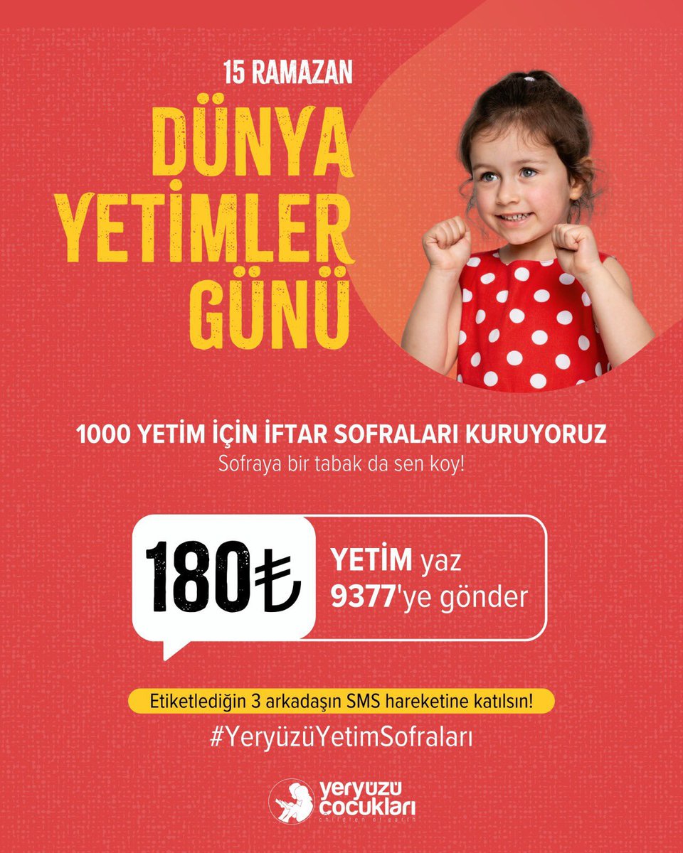 YETIM yaz 9377’ye gönder, 180 TL ile yetimlerin sofrasına bir tabak da sen koy!🌱

#YeryüzüYetimSofraları