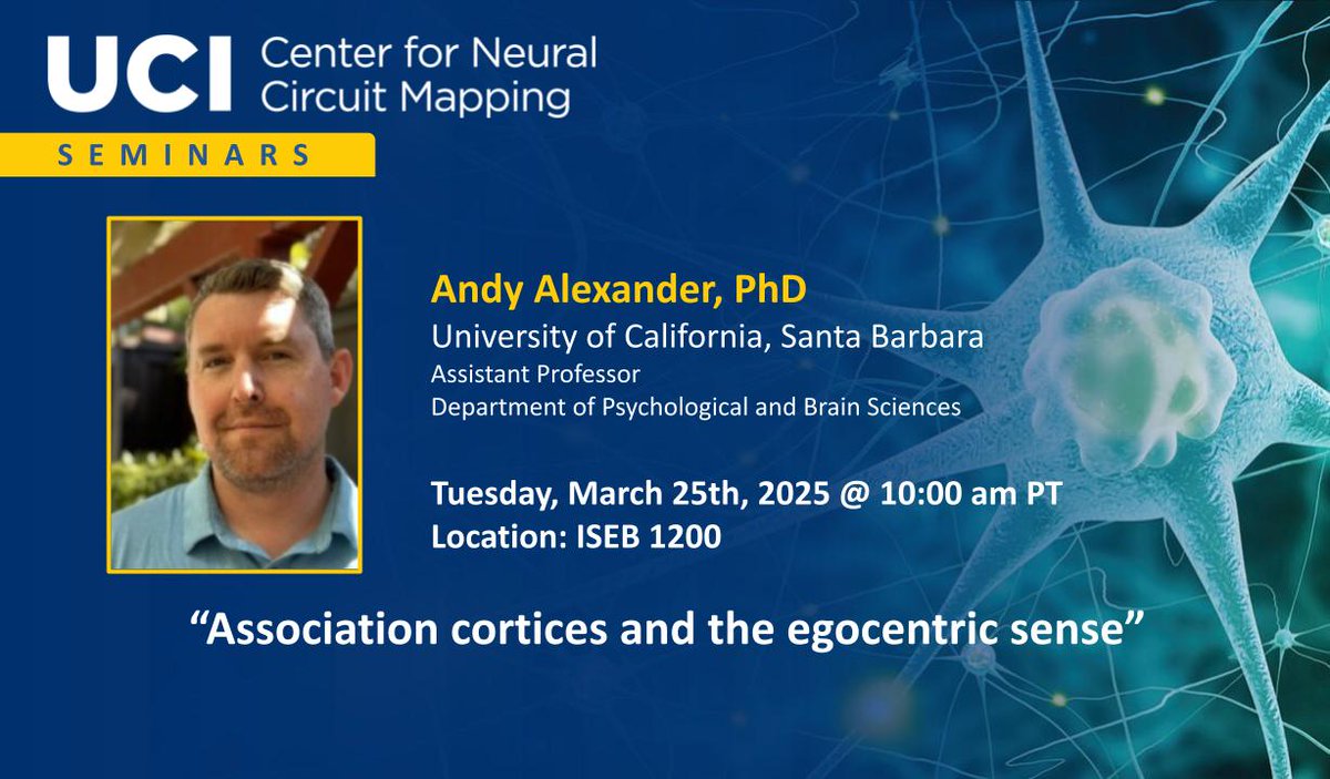 UCI_NeurCircuit's tweet image. Excited to announce Andy Alexander (University of California, Santa Barbara) as our next speaker!
📢“Association cortices and the egocentric sense"
🗓️March 25 @ 10 AM - 11 AM
📍ISEB 1200
forms.gle/xJwhGwPYtFkrVG…