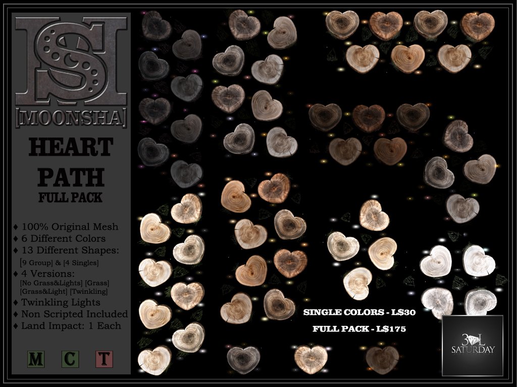 𝟑𝟎𝐋 𝐒𝐀𝐓𝐔𝐑𝐃𝐀𝐘! 

Add a touch of love to your virtual world with [MoonSha] Heart Paths! 

Available in six stunning colors and thirteen unique designs, these heart-shaped paths are perfect for creating romantic and enchanting landscapes. 

Don't miss the special offer