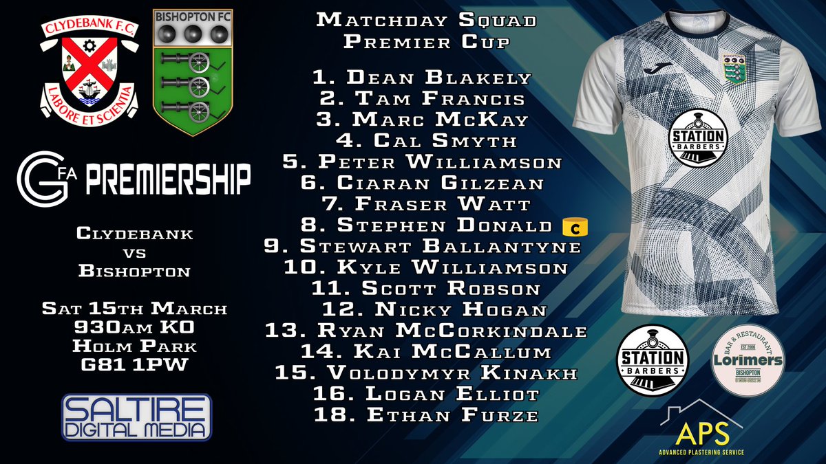 Todays Premier League, Matchday Squad vs Clydebank.

#monthebishy #stationbarbers #lorimers #apsadvancedplasteringservice #saltiredigitalmedia