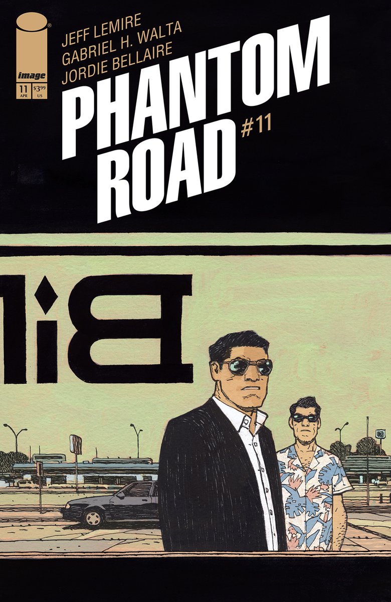 BuzzComics's tweet photo. Preview de Phantom Road #11 par Jeff Lemire, Gabriel Hernandez Walta et Jordie Bellaire chez @ImageComics #ImageComics #PhantomRoad https://t.co/V777KVzK1k https://t.co/dSIY7I1NvN