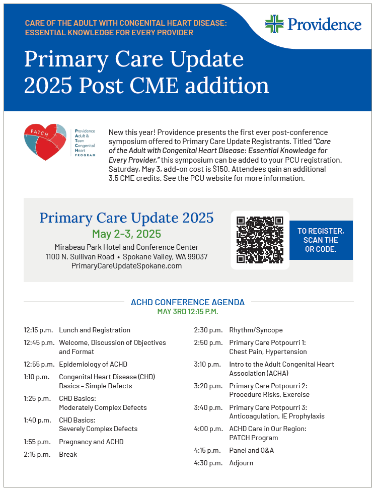 SpokaneACHD's tweet photo. Primary care providers: Please join us on Saturday May 3rd in Spokane for a primary care-focused symposium on the care of ACHD patients. In fact, come for the whole Providence Primary Care Update! @providence @ACHA_Heart #primarycare #achd #achded https://t.co/XP3GFybouf