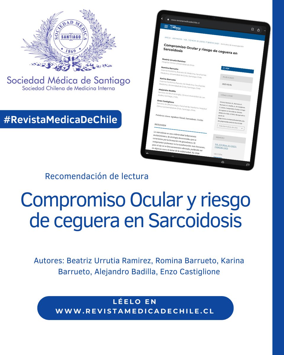 📖 En la #RevistaMedicaDeChile exploramos el compromiso ocular en la sarcoidosis y su riesgo de ceguera. Un tema relevante para la práctica clínica.

📲 Léelo en revistamedicadechile.cl y mantente actualizado.

#MedicinaInterna #Sarcoidosis #SaludVisual #SMSChile