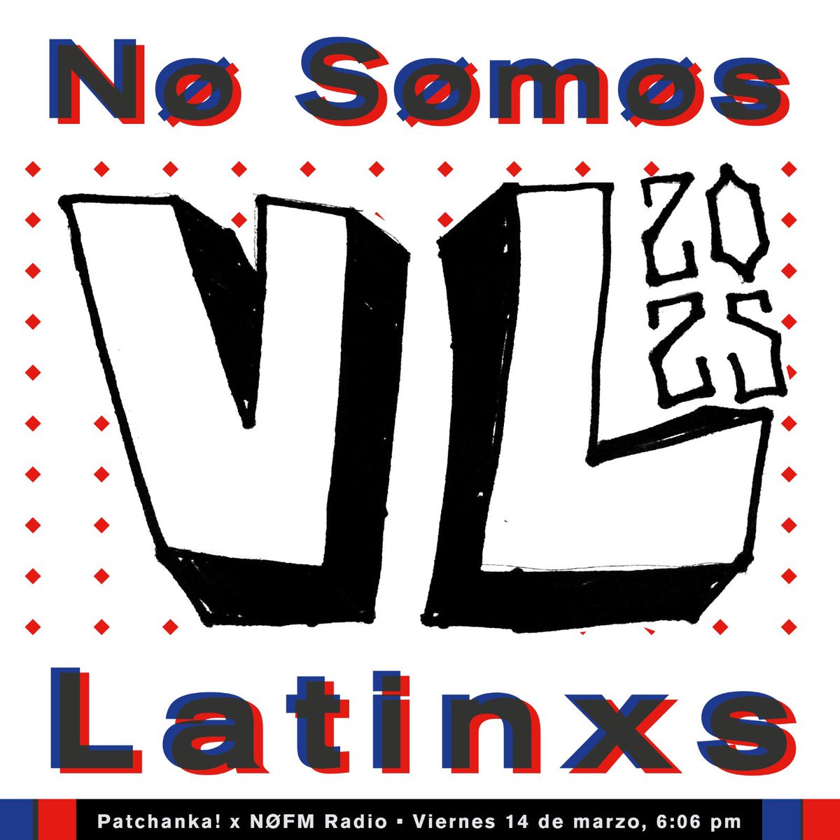 MaikiLoredo's tweet photo. • VL / 2025 •
Hoy en #Patchanka x @nofm_radio ya es viernes, ya es quincena y fin de semana del #ViveLatino2025.
Acompáñenos a echar chela, chisme, escuchar algunos clásicos y gritar: ¡Poooooooooooongan Caifanes!!! •
#RockEnTuIdioma
#NoSomosLatinxs
#TodoMenosMiedo
✌️👀✌️ https://t.co/dnk07to3hT