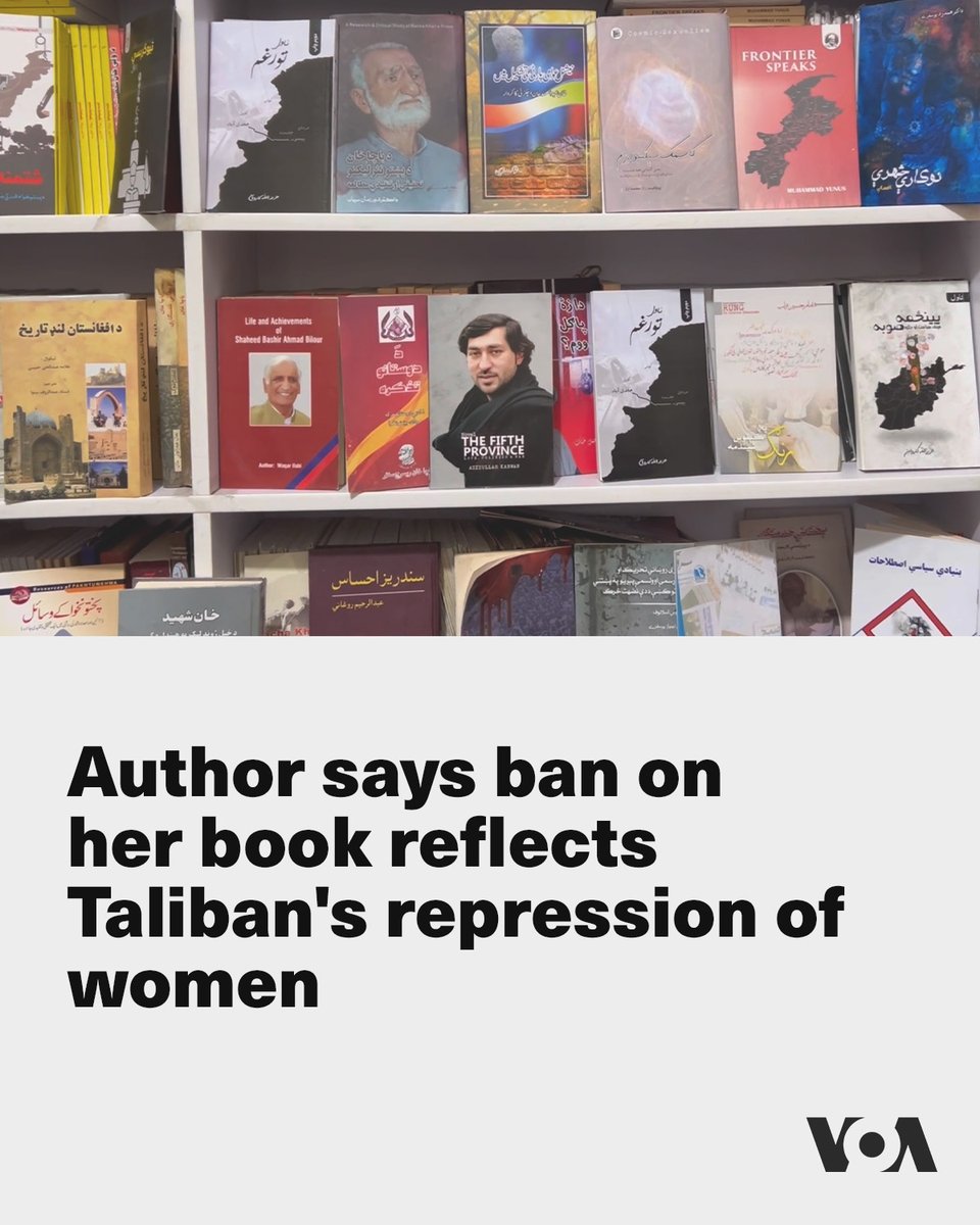 Author says ban on her book reflects Taliban's repression of women
voanews.com/a/author-says-…