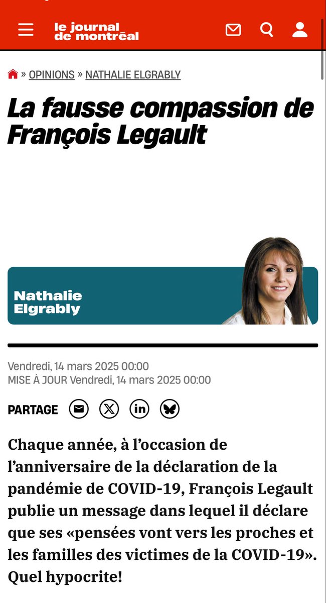 E_Duhaime's tweet photo. Nathalie Elgrably @natel1826 fesse dans le mille aujourd’hui:

« Je me souviens des CHSLD où quelque 6000 aînés sont morts dans l’indignité, affamés et privés de soins de base pendant que leurs familles pleuraient derrière des portes verrouillées.

Je me souviens du couvre-feu imposé sans preuve scientifique de son efficacité, et des amendes exorbitantes imposées aux contrevenants. Legault a enfermé des millions de Québécois comme on enferme des animaux, et a transformé la province en un État policier où se promener dans la rue après 20 h était passible d’une amende de 1000 $ à 6000 $, plus les frais.

Je me souviens du passeport vaccinal présenté comme l’ultime bouclier sanitaire, alors que les vaccinés propageaient le virus autant que les autres. Legault a ainsi déchiré le tissu social, ruiné des commerçants, et orchestré l’ostracisation injustifiée de citoyens.

Je me souviens que sa gestion de la pandémie consistait essentiellement à contrôler, punir et diviser, que toute critique ou remise en question était réprimée, et tout débat, étouffé.

Je me souviens aussi que Legault, le courageux protecteur de la nation, s’est dérobé de toute responsabilité en refusant catégoriquement une enquête publique et indépendante sur la gestion de la pandémie. »

Je me souviens. Je n’oublierai jamais. Je ne pardonnerai jamais à François Legault.