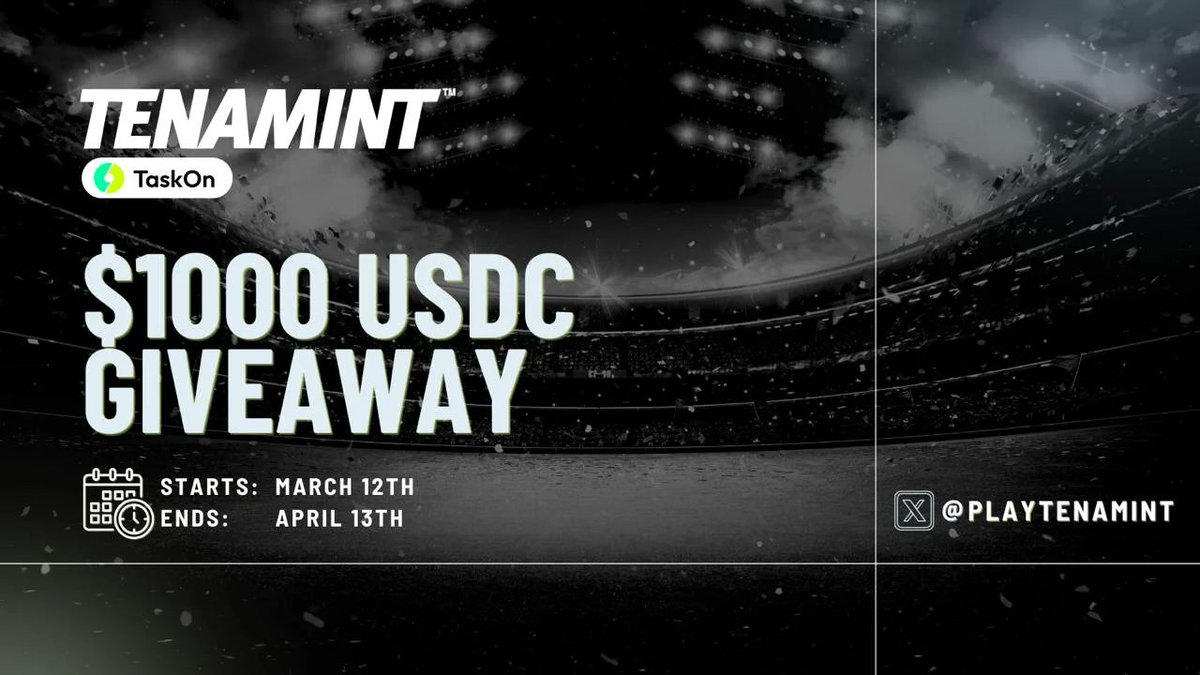 Join the TENAMINT <a href="/PlayTENAMINT/">TENAMINT</a>  Campaign on TaskOn now!  

⏰Duration: Live now until Apr.14

🎁Rewards: 1000USDC  Don’t miss this chance! 

📷👉taskon.xyz/quest/78429053