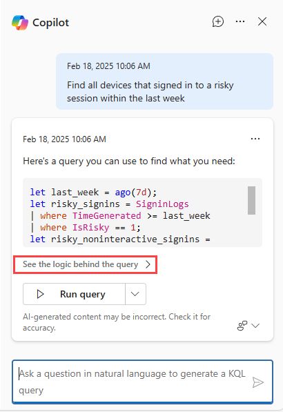 MsftSecIntel's tweet photo. Selecting "See the logic behind the query" shows an explanation of the KQL query &amp; a breakdown of what each line in the query means. Seeing the logic behind the generated query offers an opportunity for hunters who are not experts yet to better understand KQL. https://t.co/5lF28ueoj7