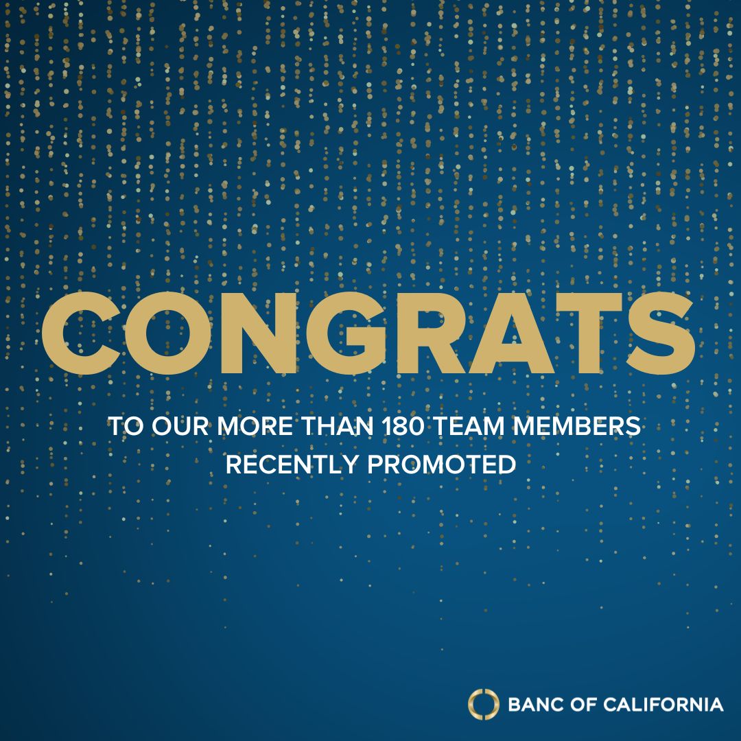 Banc of California (@bancofcal) on Twitter photo We are committed to fostering a culture of career growth where everyone has an opportunity to succeed.
We are thrilled to celebrate the promotions of more than 180 of our team members and are proud of their achievements in support of our clients and our community. We are committed to fostering a culture of career growth where everyone has an opportunity to succeed.
We are thrilled to celebrate the promotions of more than 180 of our team members and are proud of their achievements in support of our clients and our community.