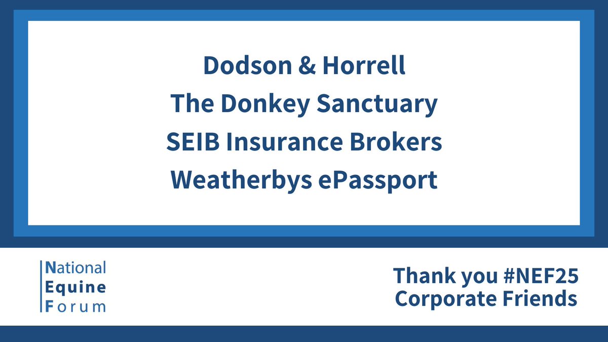 NationalEquineForum (@nateqforum) on Twitter photo Thank you to <a href="/DodsonHorrell/">Dodson & Horrell</a>, <a href="/DonkeySanctuary/">The Donkey Sanctuary</a>, <a href="/SEIB_Insurance/">SEIB Insurance</a> and <a href="/weatherbysltd/">Weatherbys Limited</a> for supporting #NEF25 Thank you to <a href="/DodsonHorrell/">Dodson & Horrell</a>, <a href="/DonkeySanctuary/">The Donkey Sanctuary</a>, <a href="/SEIB_Insurance/">SEIB Insurance</a> and <a href="/weatherbysltd/">Weatherbys Limited</a> for supporting #NEF25