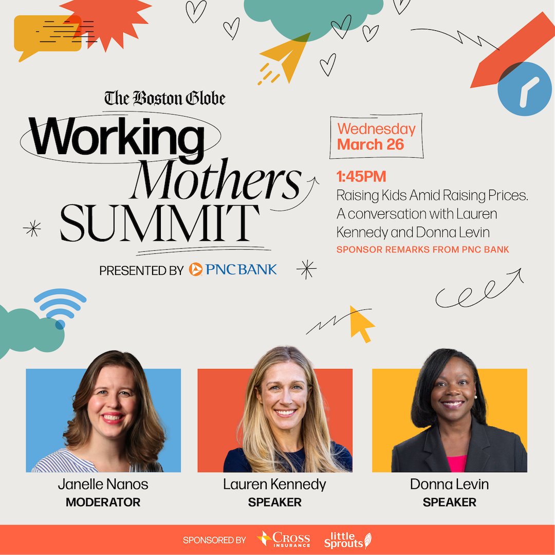 globeevents's tweet photo. The Boston Globe’s #WorkingMothersSummit is less than two weeks away!

Join Lauren Kennedy of Neighborhood Villages &amp; Donna Levin of https://t.co/Oe2x4OabDa on March 26 for 'Raising Kids Amid Rising Prices,' with remarks from PNC Bank.

Register today: https://t.co/Z5MBfnYWyf https://t.co/tmFFMVOUns