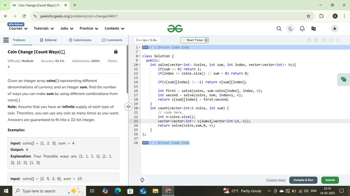 AnkurKumariKus1's tweet image. Solved today&apos;s problem coin change (count ways) of DP on gfg. My  current streak is 254. #WomenWhoCode #womeInTech #womeninscience #geekstreak2025 #gfg160