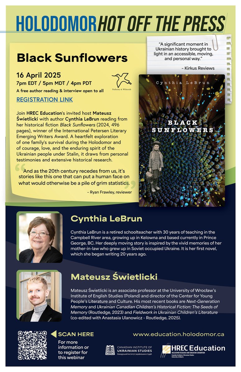 HOLODOMOR Hot Off The Press webinar series:
𝘽𝙡𝙖𝙘𝙠 𝙎𝙪𝙣𝙛𝙡𝙤𝙬𝙚𝙧𝙨 by 𝗖𝘆𝗻𝘁𝗵𝗶𝗮 𝗟𝗲𝗕𝗿𝘂𝗻
16 ᴀᴘʀɪʟ 2025
7ᴘᴍ ᴇᴅᴛ / 5ᴘᴍ ᴍᴅᴛ / 4ᴘᴍ ᴘᴅᴛ
Free author reading &amp; interview open to all
𝙍𝙀𝙂𝙄𝙎𝙏𝙍𝘼𝙏𝙄𝙊𝙉 𝙇𝙄𝙉𝙆:
us06web.zoom.us/webinar/regist…