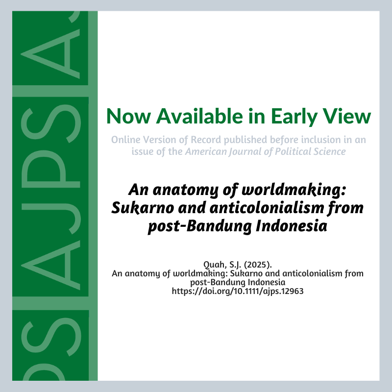 AJPS (@ajps_editor) on Twitter photo An anatomy of worldmaking: Sukarno and anticolonialism from post-Bandung Indonesia by Say Jye Quah is now available in Early View. <a href="/quahsayjye/">Quah Say Jye</a> ajps.org/2025/03/13/an-… An anatomy of worldmaking: Sukarno and anticolonialism from post-Bandung Indonesia by Say Jye Quah is now available in Early View. <a href="/quahsayjye/">Quah Say Jye</a> ajps.org/2025/03/13/an-…