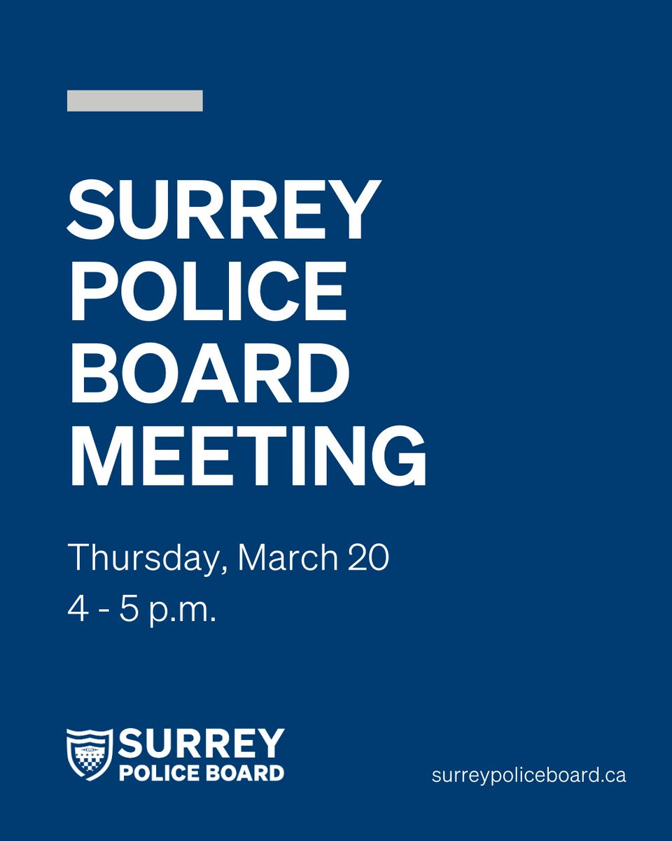 SPSBoard's tweet image. Our next Surrey Police Board meeting will take place on Thursday March 20 at Surrey City Hall in Room 1 East A. If you&apos;d like more information on the meeting, including the link to the livestream visit: bit.ly/3R8IlpJ